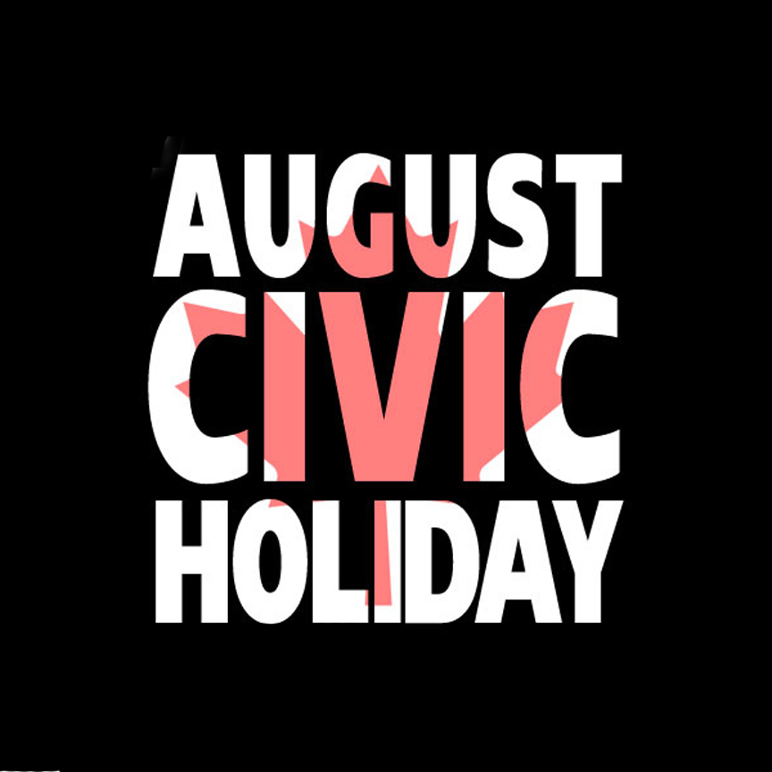 Civic Holiday Images August Civic Holiday Weekend Hours Check out